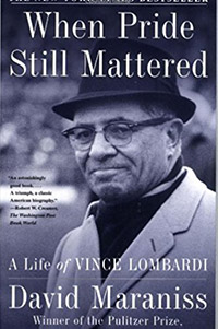 sports management books when pride still mattered vince lombardi